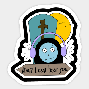 I can't hear you. Sticker